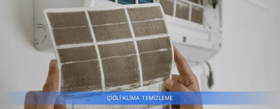 Çiğli İlçemi Klima Temizleme